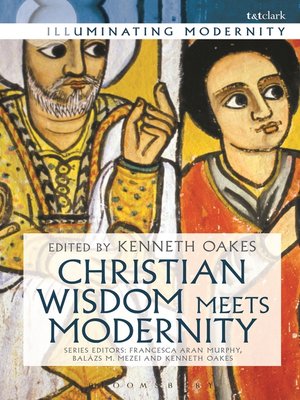 cover image of Christian Wisdom Meets Modernity